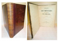 de SAULCY, F., Recherches sur les monnaies des ducs héréditaires de Lorraine. Metz, 1841, x + 247 p., 36 pl. Relié. Demi-chagrin bordeaux à coins. Pet...