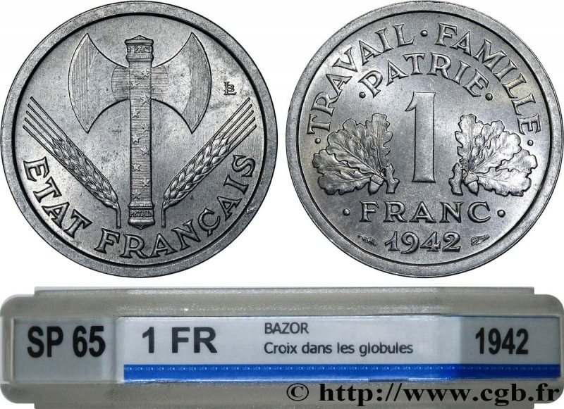 FRENCH STATE
Type : 1 franc Francisque, lourde, premiers exemplaires avec les cr...