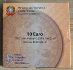 ITALIA - 2006 - 10 Euro “500° anniv. morte di Andrea Mantegna” Con scatola e certificato/i Proof