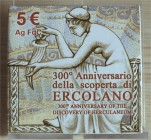 ITALIA - 2009 - 5 Euro “300° anniv. della scoperta di Ercolano” Con scatola e certificato/i FDC