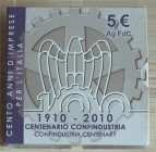 ITALIA - 2010 - 5 Euro “Centenario di Confindustria” Con scatola e certificato/i FDC