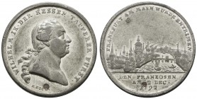 bis 1799 Hessen-Kassel
Wilhelm IX. (I.), 1785-1803 (-1821) 1792 Zinnmedaille mit Kupferstift von J. C. Reich auf die Befreiung der von den Franzosen ...