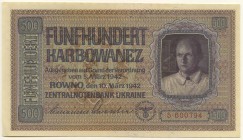 Deutschland Deutsche Besatzung im II. Weltkrieg
Ukraine 500 Karbowanez 10.3.1942 I ROS 599