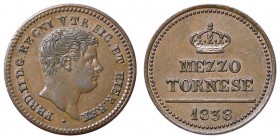 ZECCHE ITALIANE - NAPOLI - Ferdinando II di Borbone (1830-1859) - Mezzo tornese 1838 P.R. 304; Mont. 1218/1224 CU
SPL+