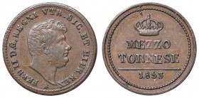 ZECCHE ITALIANE - NAPOLI - Ferdinando II di Borbone (1830-1859) - Mezzo tornese 1853 P.R. 318; Mont. 1254 RR CU Testa grossa
SPL