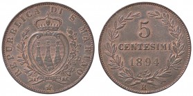 ZECCHE ITALIANE - SAN MARINO - Vecchia monetazione - 5 Centesimi 1894 Pag. 379; Mont. 12 CU
SPL-FDC