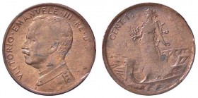 SAVOIA - Vittorio Emanuele III (1900-1943) - Centesimo Prora R CU Data illeggibile a causa di una schiacciatura di conio
qFDC