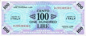 CARTAMONETA - COLONIE ED OCCUPAZIONI DI TERRITORI ITALIANI - Allied Military Currency - AM Lire (1943-1945) - 100 Lire 1943-45 Italiano Inglese Gav. 2...