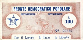 CARTAMONETA - BUONI PARTIGIANI - Partiti Politici - 100 Lire RR Fronte democratico popolare
bello SPL