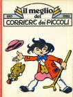 LIBRI VARI - LIBRI Il meglio del Corriere dei Piccoli 1917-1920, 1978 Corriere della Sera
Ottimo