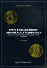 BIBLIOGRAFIA NUMISMATICA - LIBRI Luppino D. - Stato e Collezionismo, indagine sulla numismatica. Dalle Prove e Progetti alle leggende numismatiche ita...