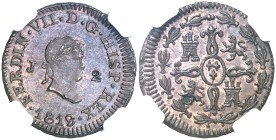 1819. Fernando VII. Jubia. 2 maravedís. (AC. 133) (Casal Fernández & Núñez Meneses 10, mismo ejemplar). Bella. En cápsula de la NGC como MS63 BN, nº 2...