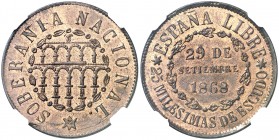 1868. Gobierno Provisional. Segovia. 25 milésimas de escudo. (AC. 10). Bella. Brillo original. Encapsulada. Rara así. S/C.