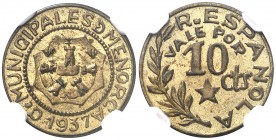 1937. Menorca (Baleares). 10 céntimos. (AC. 21). En cápsula de la NGC como MS65, nº 2633889-014. S/C.