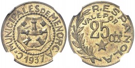 1937. Menorca (Baleares). 25 céntimos. (AC. 22). En cápsula de la NGC como MS64, nº 2639000-009. S/C.