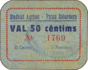 Paper Money of the Civil War
50 Cèntims. SINDICAT AGRÍCOL - PALAU SABARDERA. Cartón. (Leves manchitas del tiempo). MUY RARO. T-2025. MBC+. 