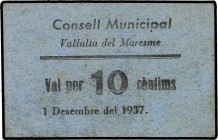 Paper Money of the Civil War
10 Cèntims. 1 Desembre 1937. C.M. de VALLALTA DEL MARESME. Sello tampón negro. MUY ESCASO. AT-2637b. MBC+. 