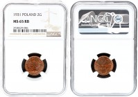Poland 2 Grosze 1931(w) Averse: Crowned eagle with wings open. Reverse: Stylized value. Bronze. Y 9a; Parchimowicz 102f. NGC MS 65 RB ONLY 4 COINS IN ...