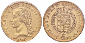 Vittorio Emanuele I (1814-1821) 20 Lire 1819 – Nomisma 511 AU R In slab PCGS AU55 466586.55/82447921
qSPL