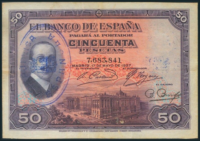 50 Pesetas. May 17, 1927. REPUBLIC \/ SPANISH rubber stamp. No serie. (Edifil 20...