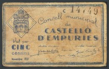CASTELLO D\u00b4EMPURIES (GERONA). 5 Cents. November 1937. Series C. (Gonz\u00e1lez: 7485). VF.