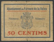 FARNES DE LA SELVA (GERONA). 50 Cents. June 3, 1937. (Gonz\u00e1lez: 7829). G.