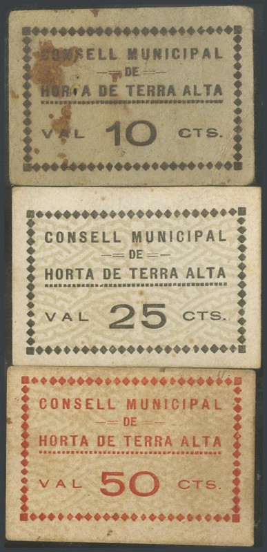 HORTA DE LA TERRA ALTA (TARRAGONA). 10 Cents, 25 Cents and 50 Cents. (1938ca). (...