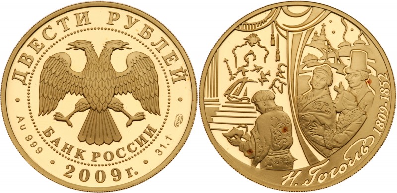 200 Roubles 2009. GOLD, 

.999. 31.1 gm. Nikolay Gogol.

Gem brilliant PROOF