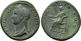 SABINA (Augusta, 128-136/7). Dupondius. Rome. 

Obv: SABINA AVGVSTA HADRIANI AVG P P. 
Draped bust left.
Rev: CONCORDIA AVG. 
Concordia seated le...
