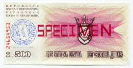 Bosnia and Herzegovina 500 Dinara 1992 Specimen
P# 14s; № AA00000000; Sarajevo; UNC