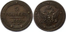 Russia 5 Kopeks 1802 EM
Bit# 283; Copper 52.45g
