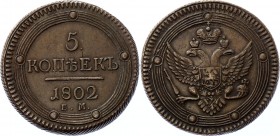 Russia 5 Kopeks 1802 EM
Bit# 283; Copper 53.63g