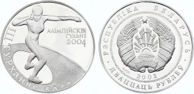 Belarus 20 Roubles 2003 
KM# 148; 2004 Olympics - Athens; Female Shot-Putter; Mintage 25,000; Silver; Proof