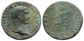 Trajan (98-117). Æ Sestertius (34mm, 23.04g, 6h). Rome, 101-2. Laureate bust r., slight drapery. R/ Concordia seated l. on throne, holding branch and ...