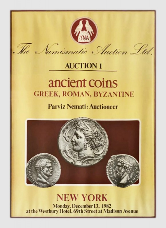 The Numismatic Auction. 1. New-York. 13 December 1982. Parviz Nemati auctioneer....