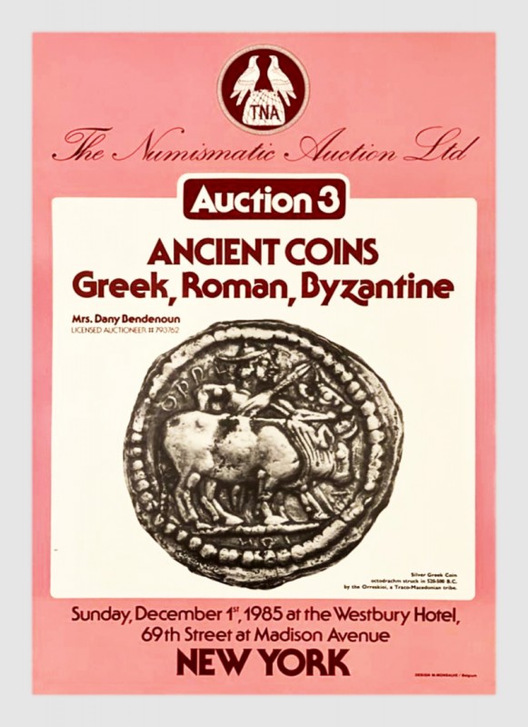 The Numismatic Auction. 3. New-York. 1 December 1985. Dany Bendenoun auctioneer....