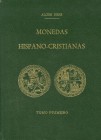 HISPANO-CHRISTIAN COINS. Edition: 1865. Author: Aloiss Heiss. 3 volumes. Includes price list booklet. Very well preserved.