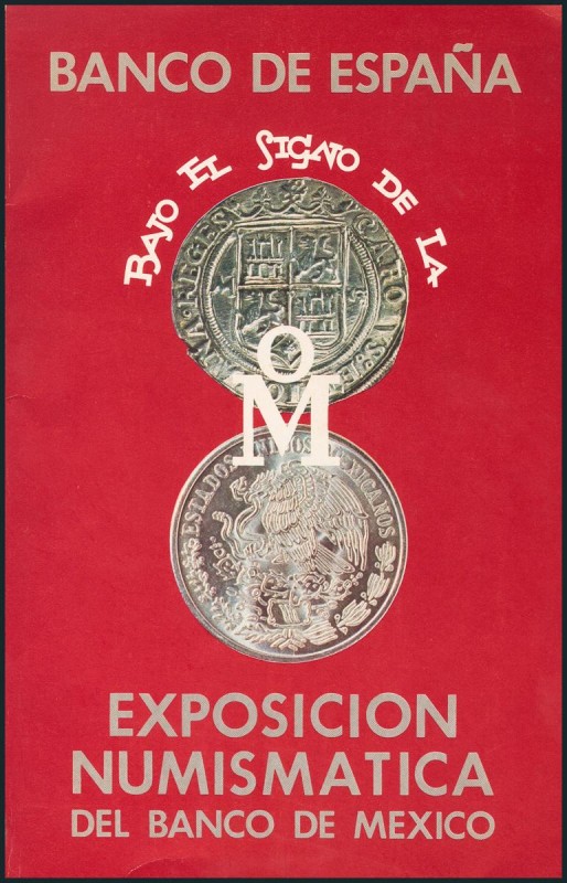 NUMISMATIC EXHIBITION OF THE BANK OF MEXICO. Edition: 1978. Author: Banco de M\u...