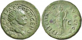 Titus, as Caesar, 69-79. Dupondius (Orichalcum, 27 mm, 13.83 g, 6 h), Rome, 74. T CAESAR IMP COS III CENS Radiate head of Titus to right. Rev. FELICIT...