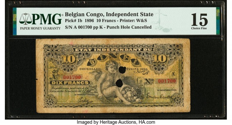 Belgian Congo Etat Independent du Congo 10 Francs 7.2.1896 Pick 1b PMG Choice Fi...