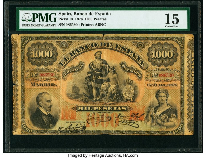 Spain Banco de Espana 1000 Pesetas 1.7.1876 Pick 13 PMG Choice Fine 15. In 1875,...