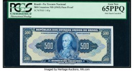 Brazil Tesouro Nacional 500 Cruzeiros ND (1943) Pick 140fp Front Proof PCGS Gem New 65PPQ. Two POCs.

HID09801242017

© 2020 Heritage Auctions | All R...