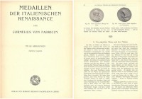 FABRICZY Cornelius. Medaillen der Italienische Renaissance. Leipzig, 1905 Editorial binding, pp. 108, ill.