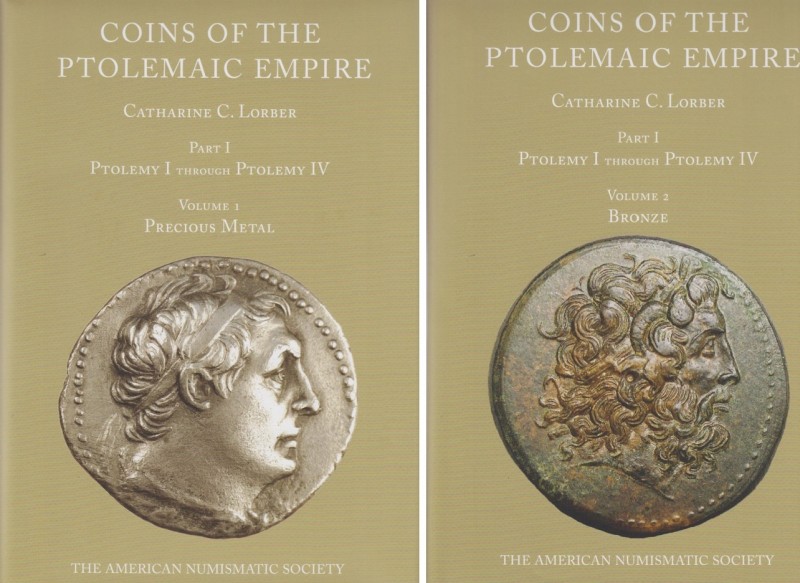 LORBER Catherine C. Coins of the Ptolemaic Empire (2 vols.). Part I: Ptolemy I t...