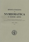 RIVISTA ITALIANA DI NUMISMATICA. Volume CXXI, 2020. Milano, 2020 Editorial binding, pp., ill.