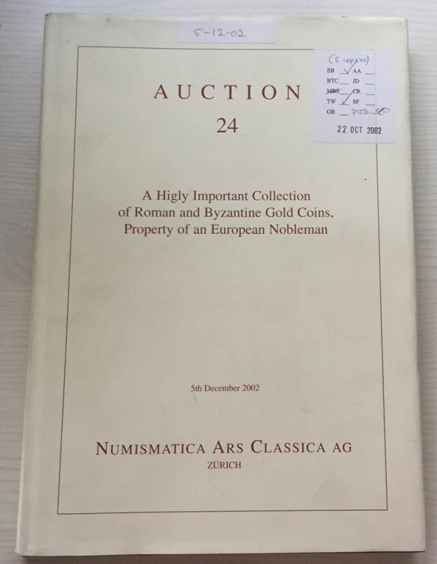 NUMISMATICA ARS CLASSICA. Auction 24 Zurich 05/12/2002: A Higly Important Collec...