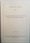 NUMISMATICA ARS CLASSICA. Auction no. 31 Zurich 26/10/2005: An Important Collection of Roman Gold Coins. Property of an American Collector. Editorial ...