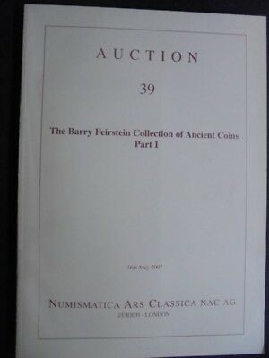 NUMISMATICA ARS CLASSICA. Auction 39 Zurich 16/5/2007: The Barry Feirstein Colle...