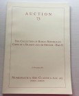 NUMISMATICA ARS CLASSICA. Auction 73 Zurich 16/5/2013: The Collection of Roman Republican Coins of a Student and his Mentor II. Editorial binding, pp....