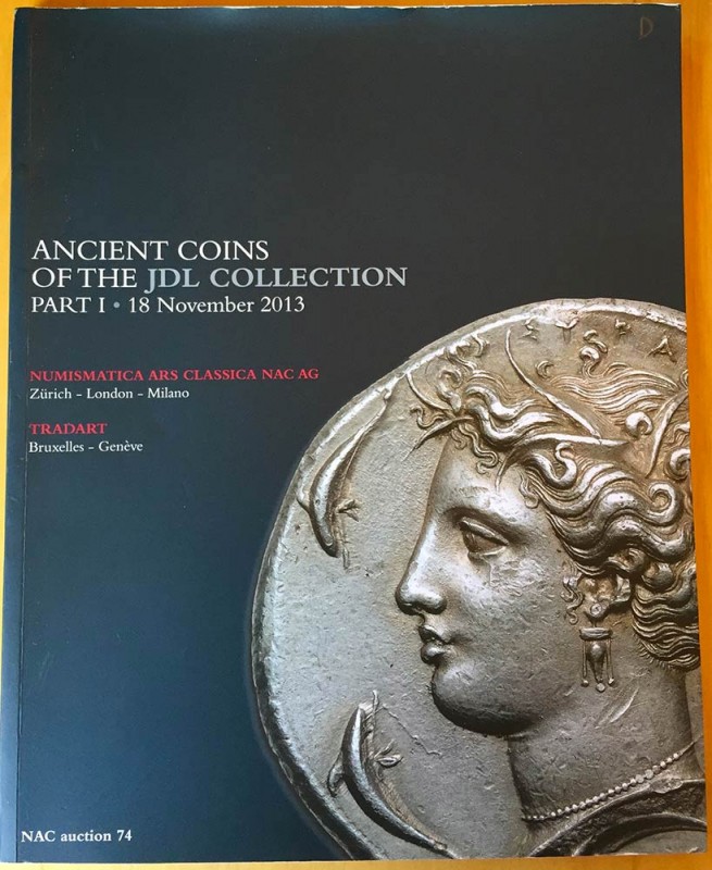 NUMISMATICA ARS CLASSICA. Auction 74. Zurich, 18/11/2013: Ancient Coins of the J...